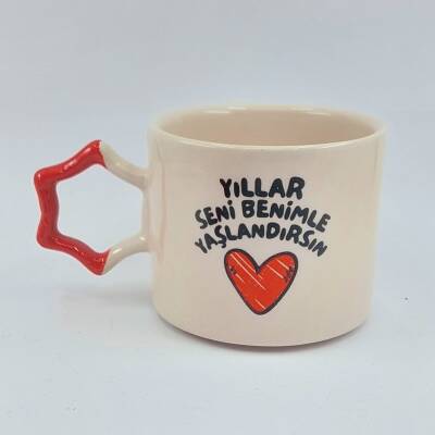 YILLAR SENİ BENİMLE YAŞLAN - YILDIZ KUPA - KIRMIZI SAP - 1