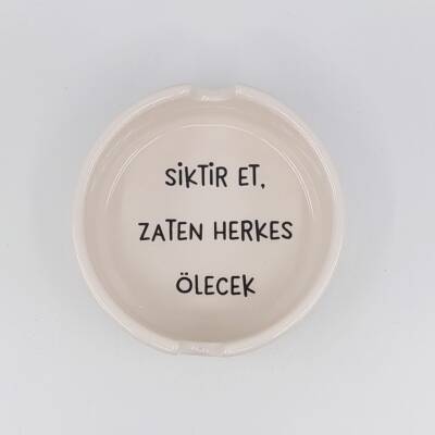 ZATEN HERKES ÖLECEK-YUVARLAK KÜÇÜK KÜLLÜK - TRANSPARAN - 1